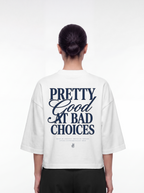 Women's OVERSZIED TEE - Bad choices